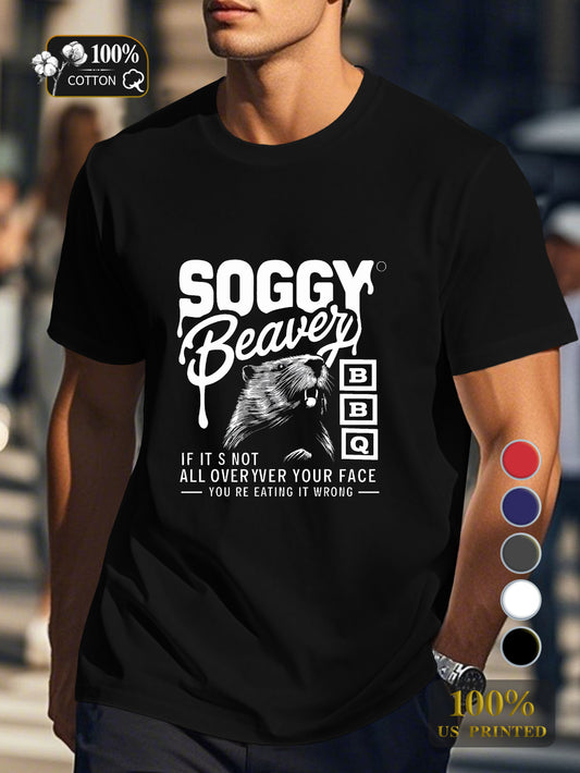 Soggy Beaver Bbq Men's pure cotton Tshirt Comfort Fit